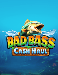 Bad Bass Cash Haul