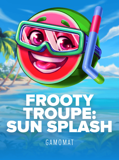Frooty Troupe – Sun Splash