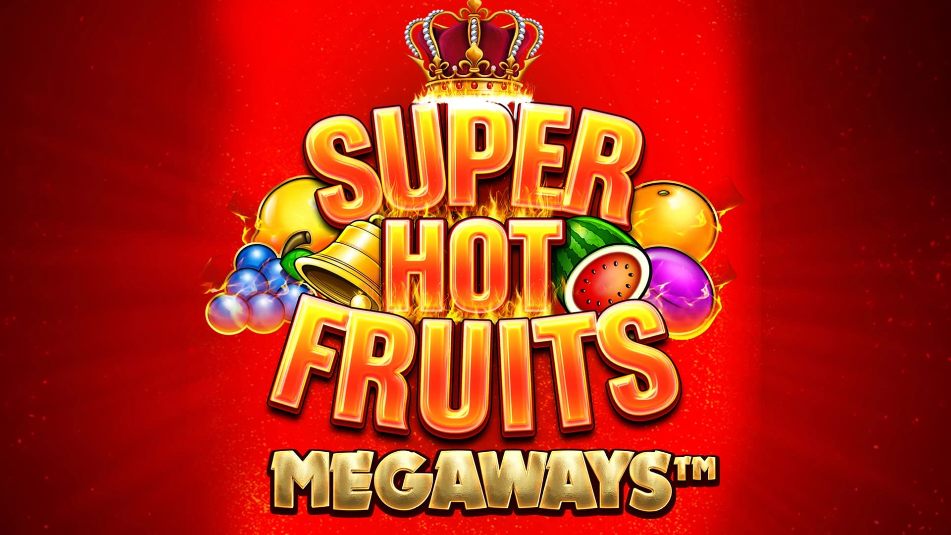 Super Hot Fruits